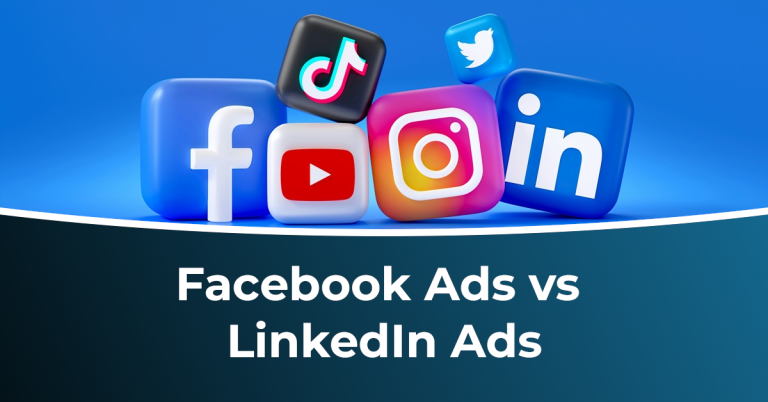 LinkedIn vs. Facebook Ads: Which One’s Right for Your Brand in 2025?